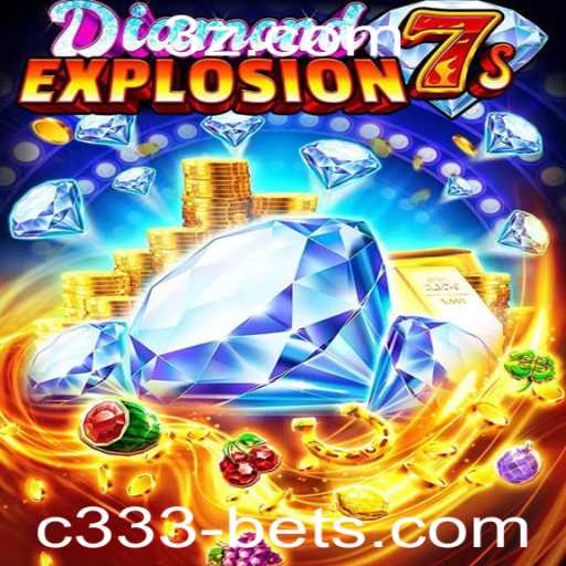 Explorando o Excitante Mundo do DiamondExplosion7s e a Tendência C333 Bet